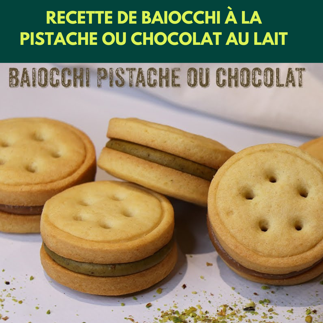 Recette de Baiocchi à la Pistache ou Chocolat au Lait - recette française facile